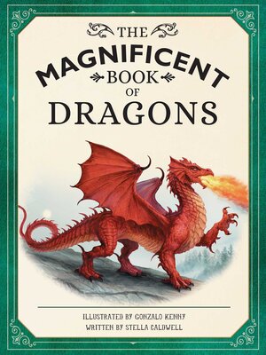 cover image of The Magnificent Book of Dragons